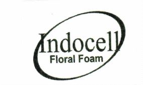 Trademark INDOCELL FLORAL FOAM + LOGO