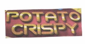 Trademark POTATO CRISPY