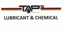 Trademark TAP’S LUBRICANT & CHEMICAL