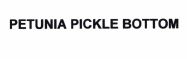 Trademark PETUNIA PICKLE BOTTOM