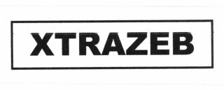 Trademark XTRAZEB