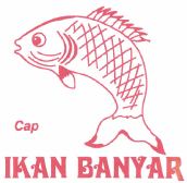 Trademark CAP IKAN BANYAR + Logo