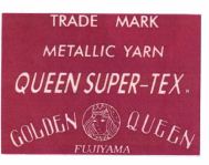 Trademark QUEEN SUPER TEX