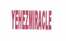 Trademark YEHEZMIRACLE