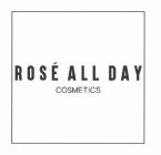 Trademark ROSE ALL DAY COSMETICS + LUKISAN