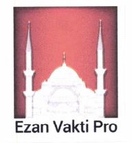 Trademark EZAN VAKTI PRO + LOGO