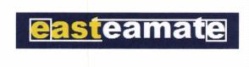 Trademark EASTEAMATE + LOGO