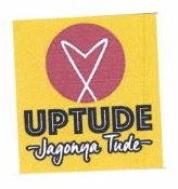 Trademark UPTUDE JAGONYA TUDE + LOGO