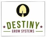 Trademark “ DESTINY GROW SYSTEMS “