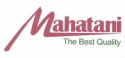 Trademark Mahatani The Best Quality + Logo