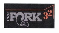 Trademark PRO FORK 32