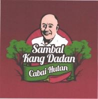 Trademark SAMBAL KANG DADAN CABAl HUTAN + Lukisan/Logo