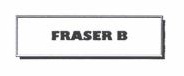 Trademark FRASER B