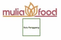 Trademark Mulia Food Bolu Panggang