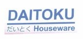 Trademark DAITOKU HOUSEWARE + KANJI