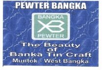 Trademark PEWTER BANGKA