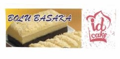 Trademark BOLU BASAKA ID CAKE DAN LUKISAN