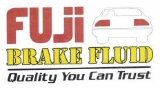 Trademark FUJI BRAKE FLUID