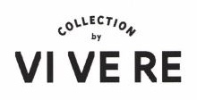 Trademark COLLECTION BY VIVERE