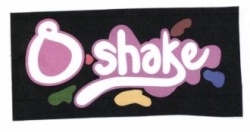 Trademark O shake