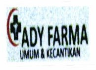 Trademark ADY FARMA Umum & Kecantikan + LOGO