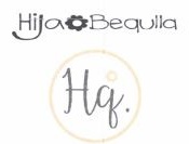 Trademark Hija Bequlla