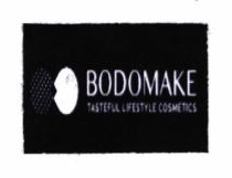 Trademark BODOMAKE TASTEFULL LIFESTYLE COSMETICS + LOGO