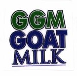 Trademark GGM GOAT MILK