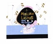 Trademark MALLOW LICIOUS + LOGO