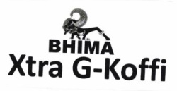 Trademark BHIMA Xtra G-Koffi