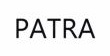 Trademark PATRA