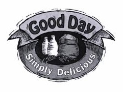 Trademark GOOD DAY SIMPLY DELICIOUS