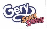 Trademark GERY SNACK SEREAL