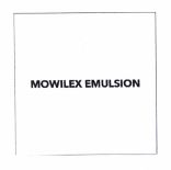 Trademark MOWILEX EMULSION