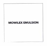 Trademark MOWILEX EMULSION