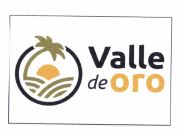 Trademark VALLE DE ORO