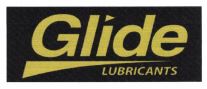 Trademark Glide LUBRICANTS