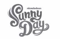 Trademark NICKELODEON SUNNY DAY Logo