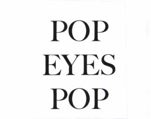 Trademark POP EYESPOP