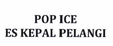 Trademark POP ICE ES KEPAL PELANGI