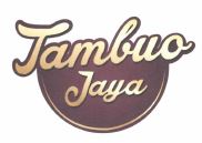 Trademark TAMBUO JAYA