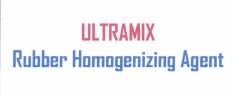 Trademark Ultramix Rubber Homogenizing Agent