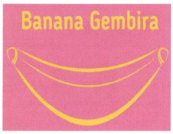 Trademark BANANA GEMBIRA