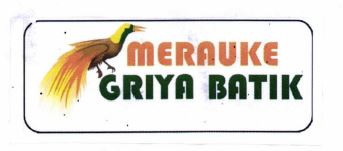 Trademark MERAUKE GRIYA BATIK