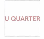 Trademark U QUARTER