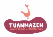 Trademark AYAM BAKAR TUANMAZEN + LUKISAN