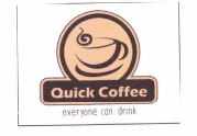 Trademark QUICK COFFE Everyone Can Drink