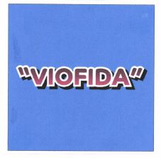 Trademark VIOFIDA