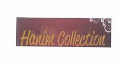 Trademark HANIM COLLECTION