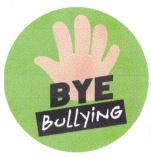 Trademark BYE BullyiNG + lukisan